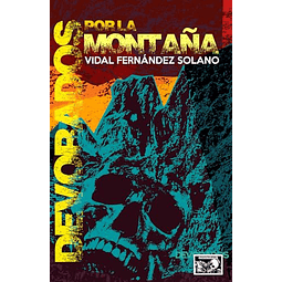 DEVORADOS POR LA MONTAÑA