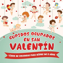 CUPIDOS OCUPADOS EN SAN VALENTÖN