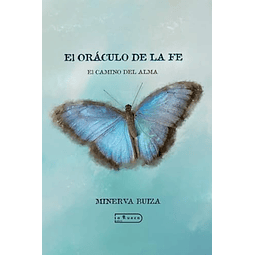 ORáCULO DE LA FE EL CAMINO DEL ALMA