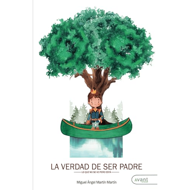 LA VERDAD DE SER PADRE