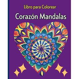 CORAZóN MANDALAS LIBRO PARA COLOREAR