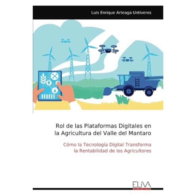 ROL DE LAS PLATAFORMAS DIGITALES EN LA AGRICULTURA DEL VALLE