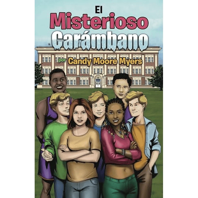 EL MISTERIOSO CARáMBANO