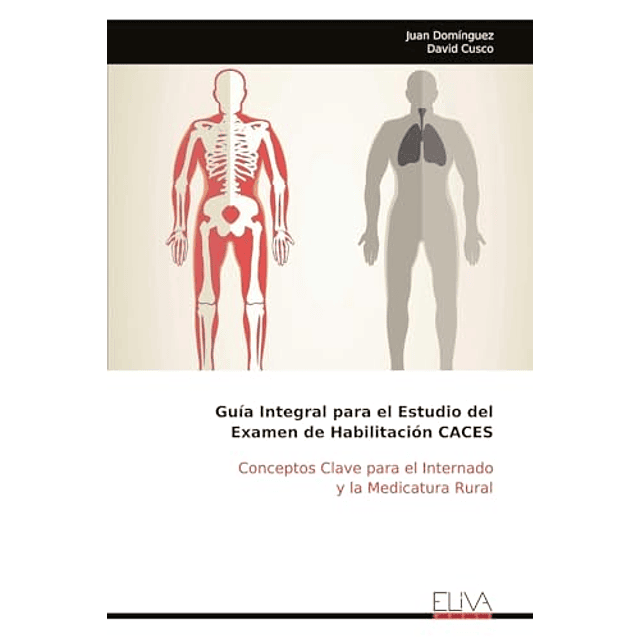 GUÖA INTEGRAL PARA EL ESTUDIO DEL EXAMEN DE HABILITACIóN CAC