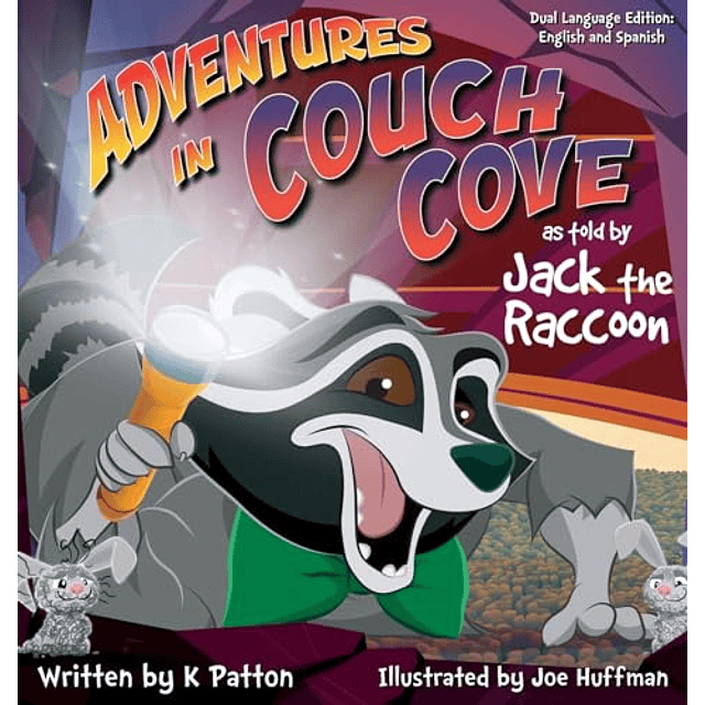 ADVENTURES IN COUCH COVE AS TOLD BY JACK THE RACCOON DUAL