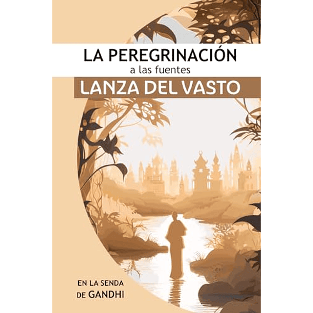 LA PEREGRINACIóN A LAS FUENTES