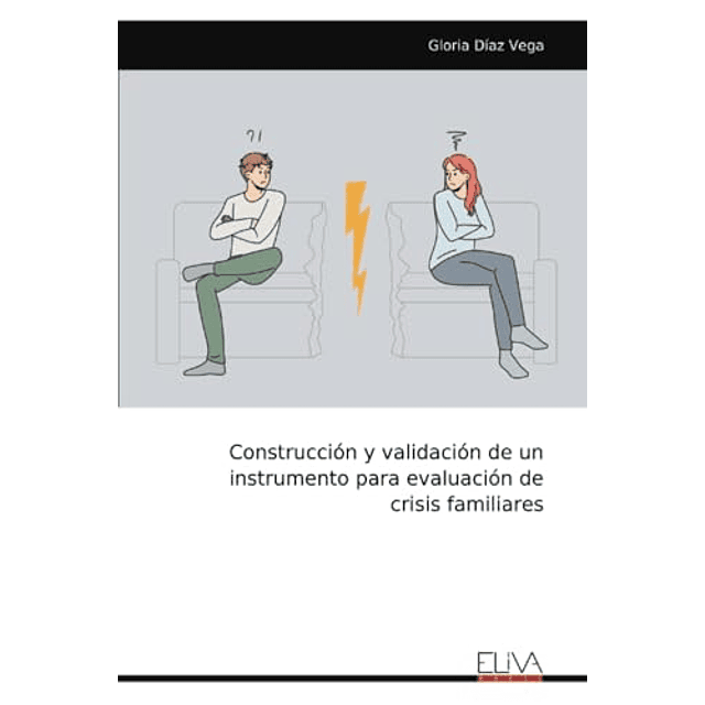 CONSTRUCCIóN Y VALIDACIóN DE UN INSTRUMENTO PARA EVALUACIóN