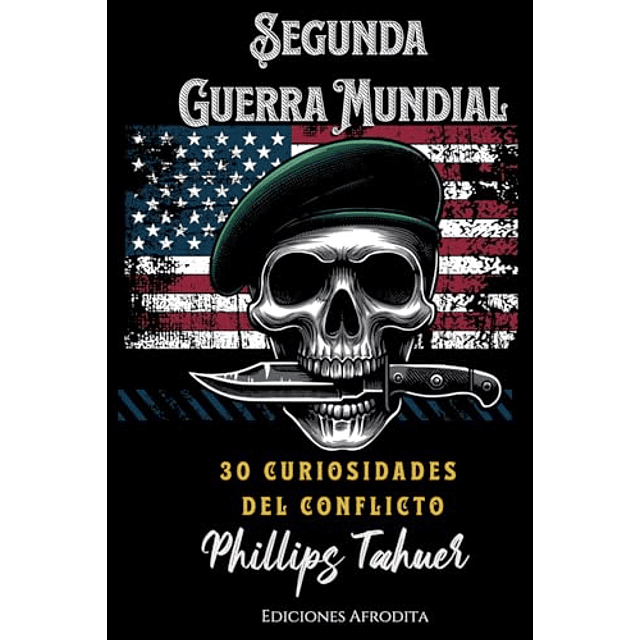 LA SEGUNDA GUERRA MUNDIAL