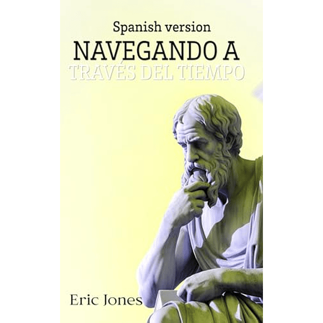 NAVEGANDO A TRAVéS DEL TIEMPO