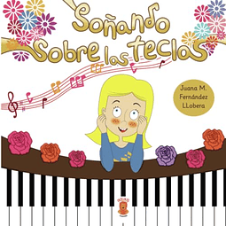 SOÑANDO SOBRE LAS TECLAS