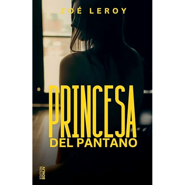 PRINCESA DEL PANTANO
