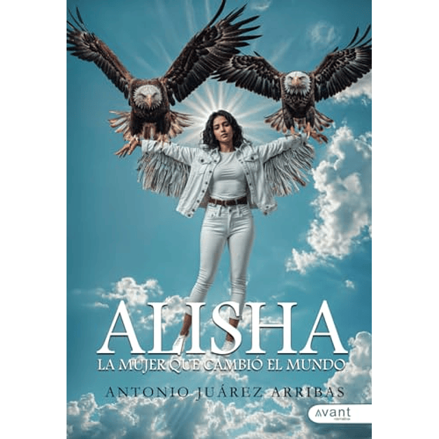 ALISHA LA MUJER QUE CAMBIó EL MUNDO