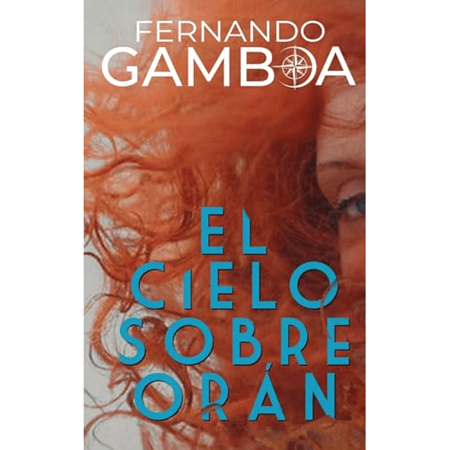 EL CIELO SOBRE ORÁN