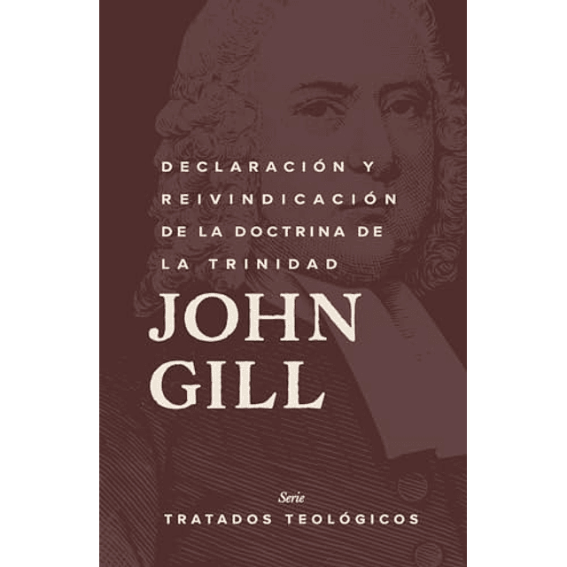 DECLARACIóN Y REINVINDICACIóN DE LA DOCTRINA DE LA TRINIDAD