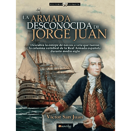 LA ARMADA DESCONOCIDA DE JORGE JUAN N E