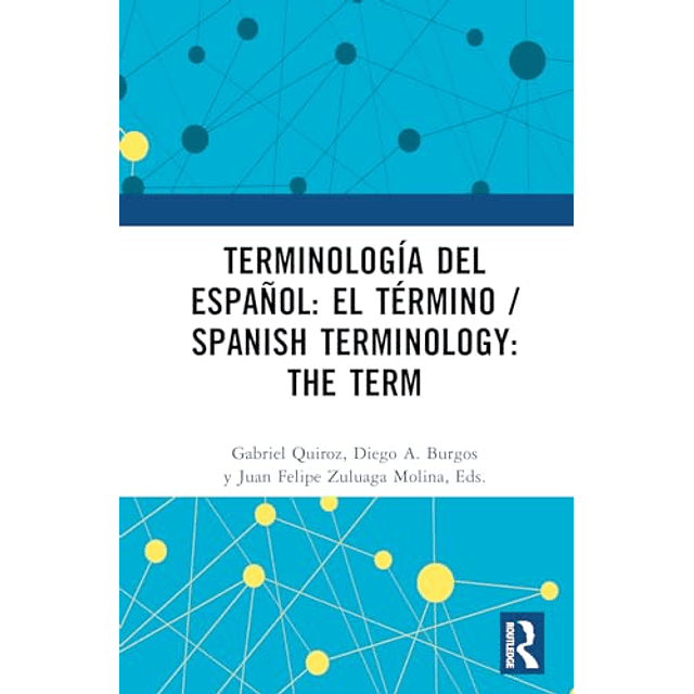 TERMINOLOGÖA DEL ESPAÑOL