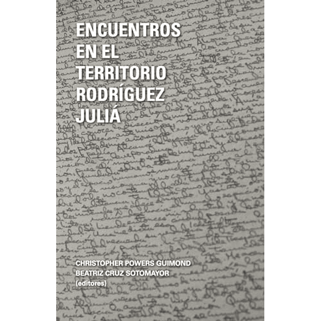 ENCUENTROS EN EL TERRITORRIO RODRÖGUEZ JULIá