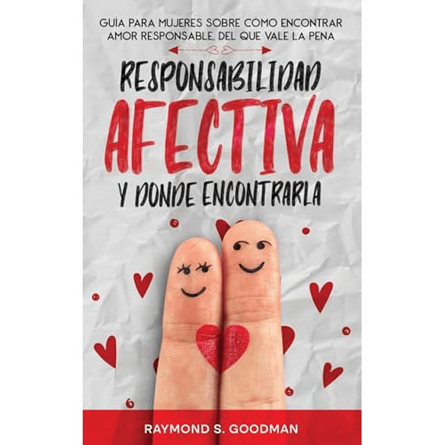 RESPONSABILIDAD AFECTIVA Y DóNDE ENCONTRARLA
