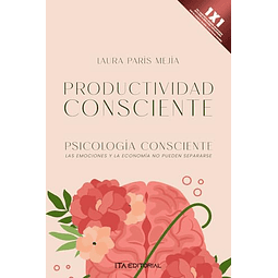 PRODUCTIVIDAD CONSCIENTE