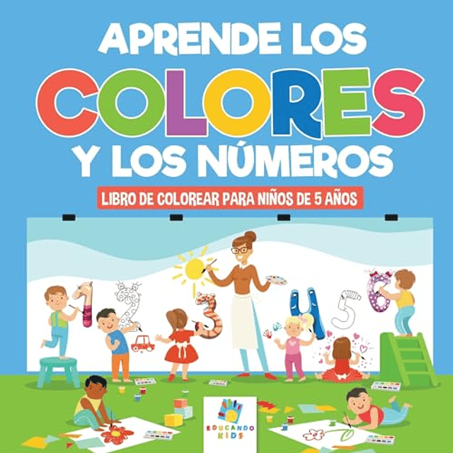 APRENDE LOS COLORES Y LOS NúMEROS