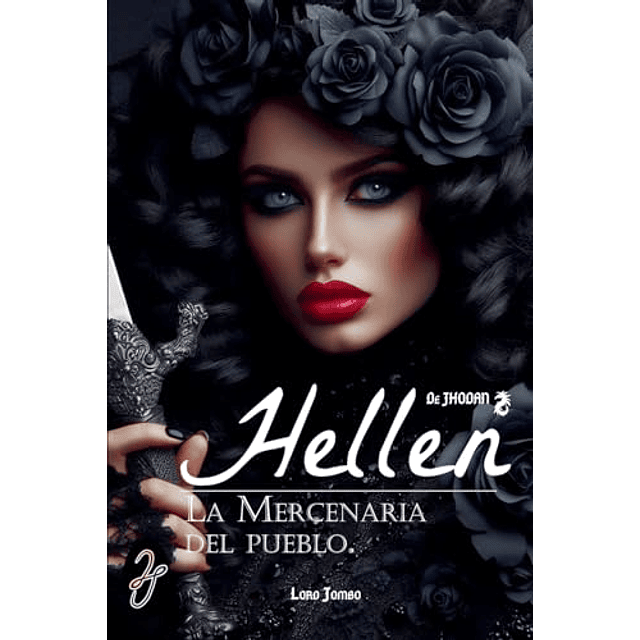 HELLEN LA MERCENARIA DEL PUEBLO