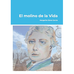 EL MOLINO DE LA VIDA
