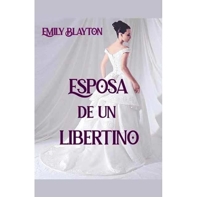 ESPOSA DE UN LIBERTINO