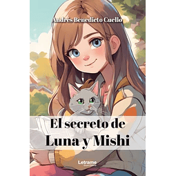 EL SECRETO DE LUNA Y MISHI