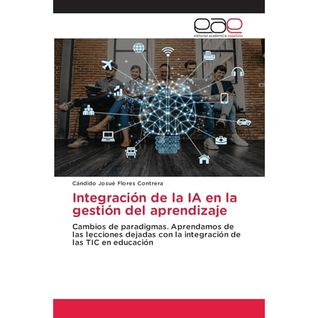 INTEGRACIóN DE LA IA EN LA GESTIóN DEL APRENDIZAJE