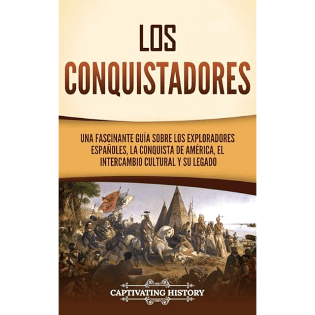 LOS CONQUISTADORES