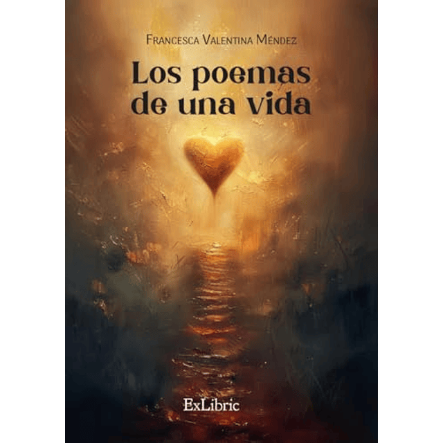 LOS POEMAS DE UNA VIDA