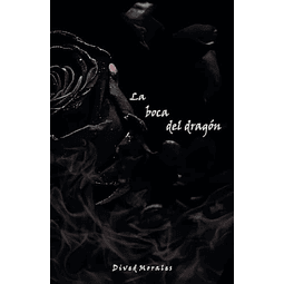 LA BOCA DEL DRAGóN