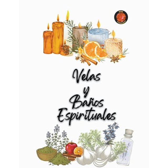 VELAS Y BAÑOS ESPIRITUALES