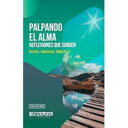 PALPANDO EL ALMA