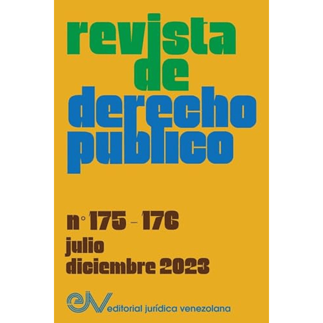 REVISTA DE DERECHO PUBLICO VENEZUELA NO 175 176 JULIO D
