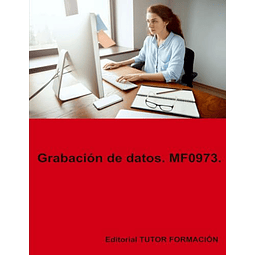 GRABACIóN DE DATOS MF0973