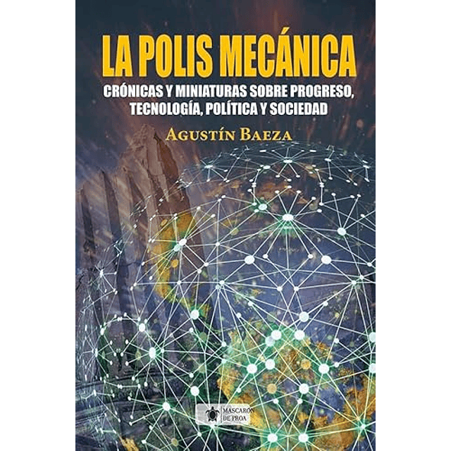 LA POLIS MECáNICA