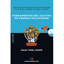 Fundamentos del cultivo de hongos psilocibios POD