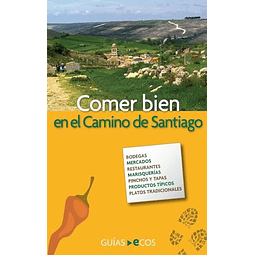 COMER BIEN EN EL CAMINO DE SANTIAGO