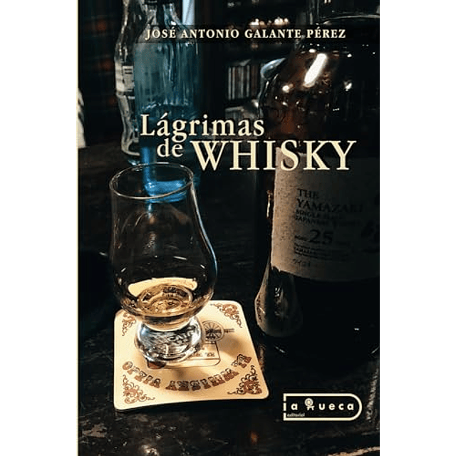 LáGRIMAS DE WHISKY
