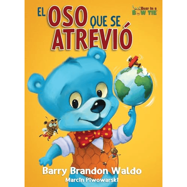 EL OSO QUE SE ATREVIO