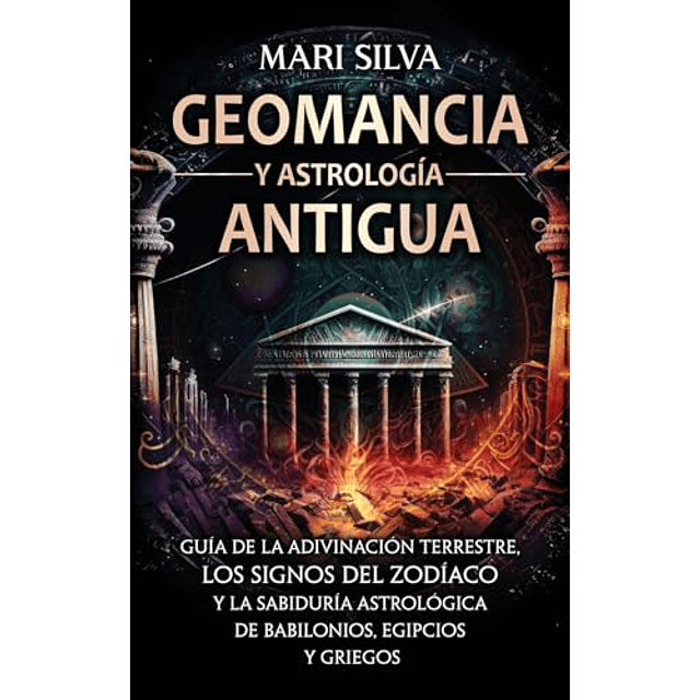 GEOMANCIA Y ASTROLOGÖA ANTIGUA