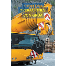 OPERACIONES DE GRúA