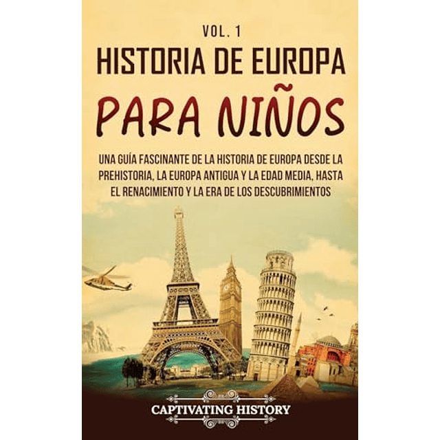 Historia de Europa para niños Vol 1