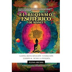 EL BUDISMO ESOTéRICO DE SINNET KARMA REENCARNACIóN Y EVOL