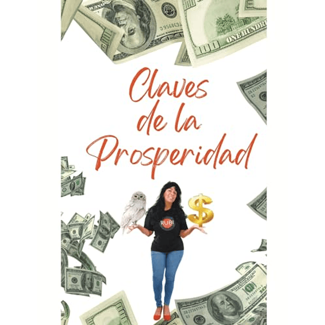 CLAVES DE LA PROSPERIDAD