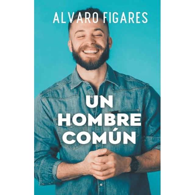 UN HOMBRE COMúN