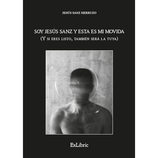 SOY JESUS SANZ Y ESTA ES MI MOVIDA