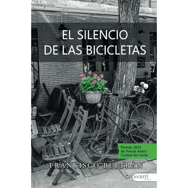 EL SILENCIO DE LAS BICICLETAS
