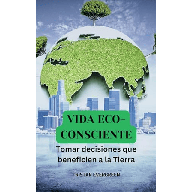 VIDA ECO CONSCIENTE